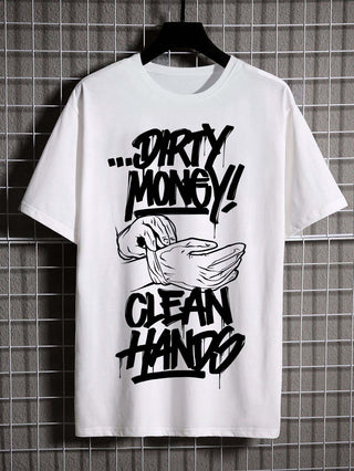 T-SHIRT DIRTY MONEY CLEAN HANDS