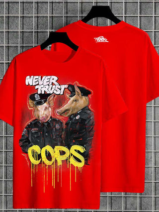 T-SHIRT NEVER TRUST COPS BILD