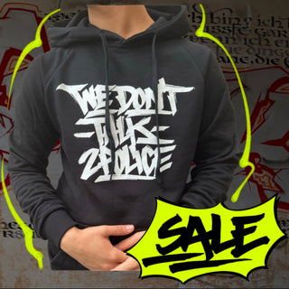 HOODIE WE DONT TALK 2 POLICE